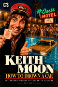 Keith Moon: How to Drown a Car — Free Illustrated eBook